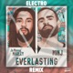 Everlasting Electro Remix Edit Single