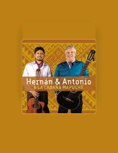 聆聽 Hernan & Antonio、觀看音樂影片、閱讀小傳、查看巡演日期等！