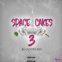 Space Cakes 3 - EP - BloodRedd
