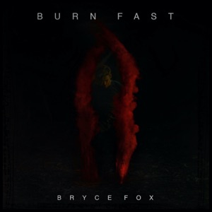 Burn Fast