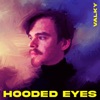 Hooded Eyes - EP