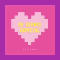 Se Siente Especial - Single - Ed Ocean