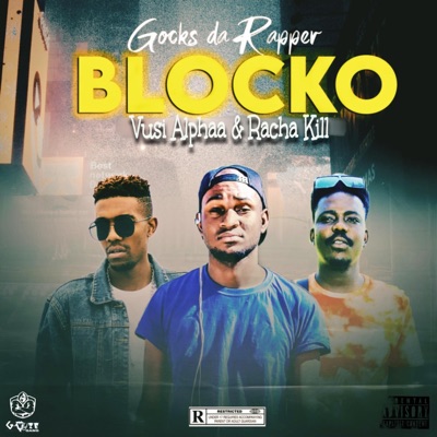Blocko (feat. Vusi Alphaa & Racha Kill) - Single