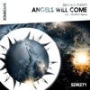 Angels Will Come - Single