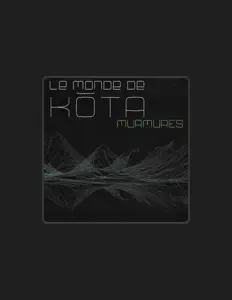 Listen to Le Monde de Kota, watch music videos, read bio, see tour dates & more!