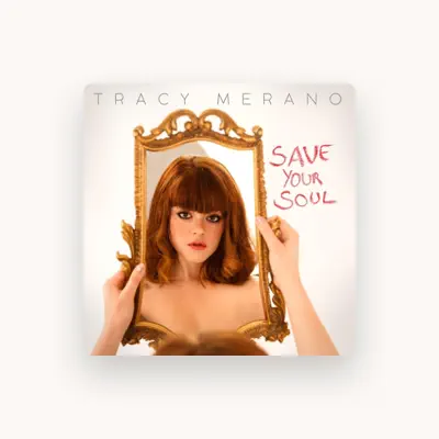 Listen to Tracy Merano, watch music videos, read bio, see tour dates & more!
