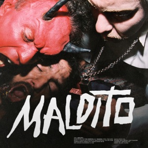 Maldito (feat. C. Tangana)