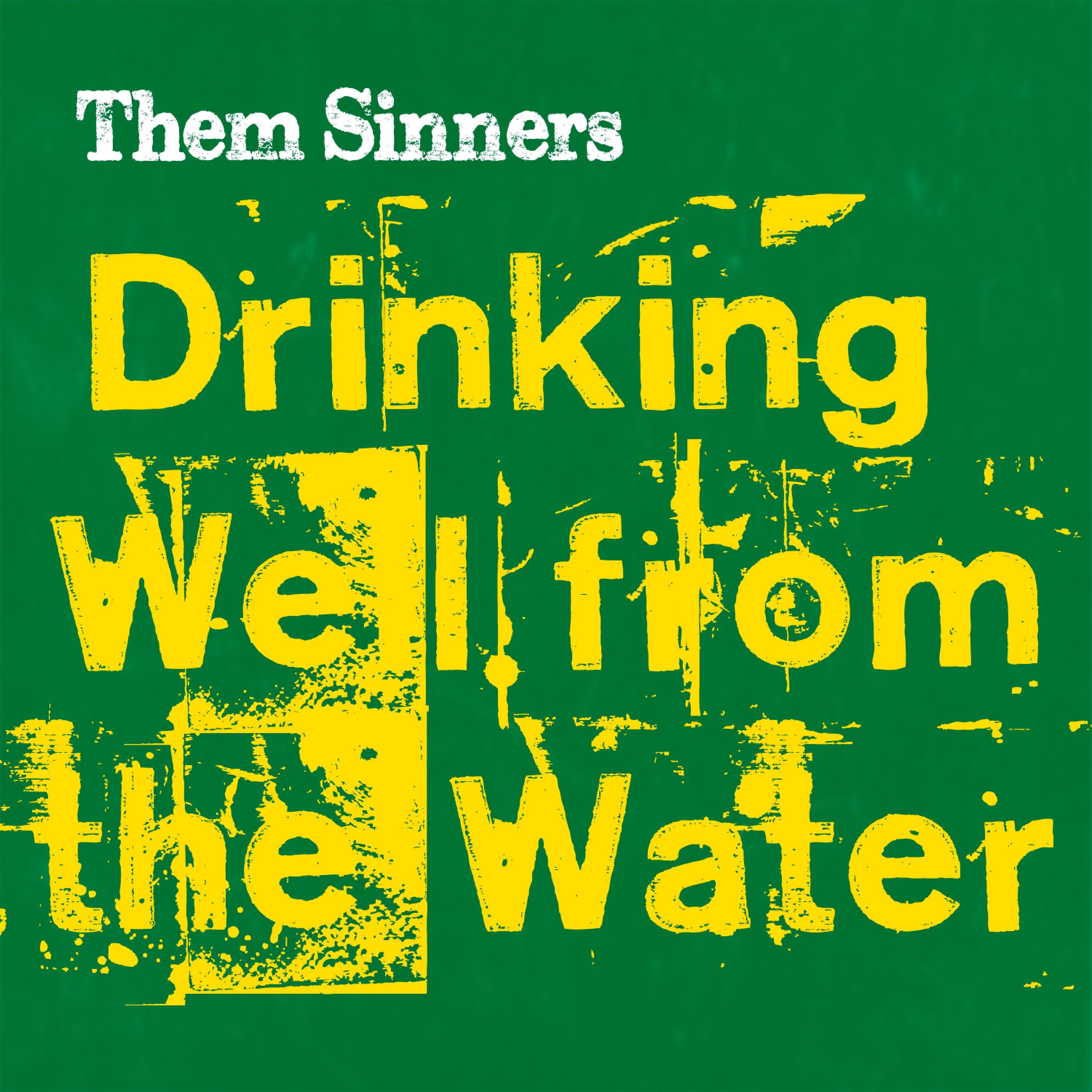 Drinking Well From the Water - Single