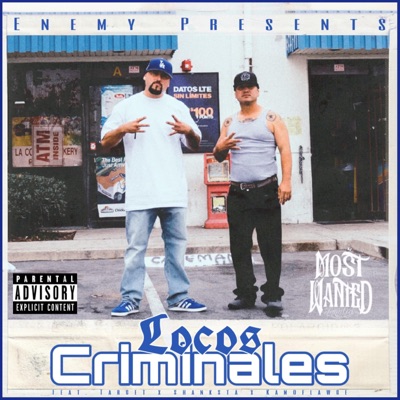 Locos Criminales (feat. Target & shanksta) - Single