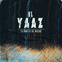 Technito de Noche (feat. Bruno Sanchez) - Single - Él Yaaz