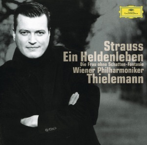 Strauss: Ein Heldenleben (A Hero's Life), Symphonic Fantasy from "Die Frau ohne Schatten"