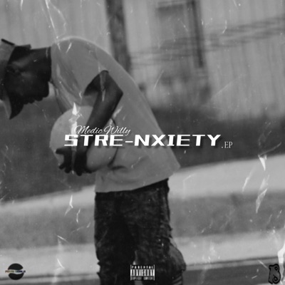 Stre-Nxiety EP