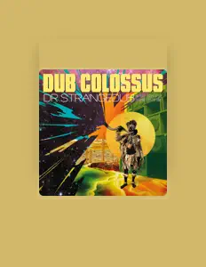 Listen to Dub Colossus, watch music videos, read bio, see tour dates & more!