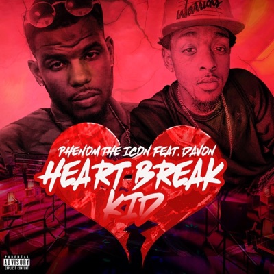 Heart Break Kid (feat. Davon) - Single