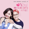 Yêu Một Người Có Lẽ (feat. Miu Lê) - Lou Hoàng