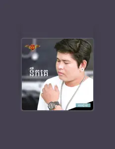 Escucha a អាងមុន្នី រត្ថា, mira vídeos musicales, lee la biografía, consulta fechas de giras y mucho más.