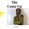 The Come Up - NvrCryWlf lyrics