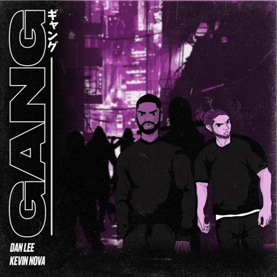 Gang (feat. Kevin Nova) - Single