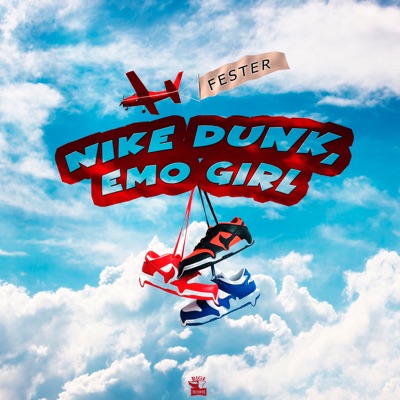 Nike Dunk, Emo Girl - Single