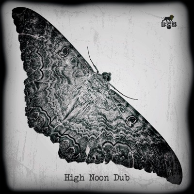 High Noon Dub - Single