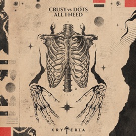 All I Need Crusy & Döts