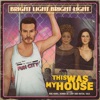 This Was My House (feat. Initial Talk, Niki Haris & Donna De Lory) - EP