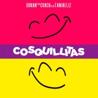 Cosquillitas (2020) [feat. Taniaeliz] - Single - Duran The Coach
