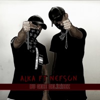 Bu Gece Deliricez (feat. Nefson) - Single - Alka