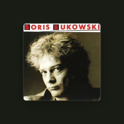Listen to Boris Bukowski, watch music videos, read bio, see tour dates & more!