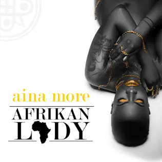 Album herunterladen Aina More - Afrikan Lady