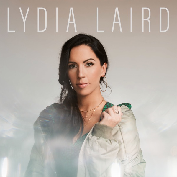 Lydia Laird - I'll Be Okay