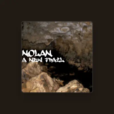 Listen to Nolan, watch music videos, read bio, see tour dates & more!
