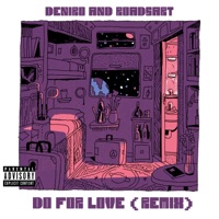 Do for Love (Remix) - Single - Deniro & RoadsArt