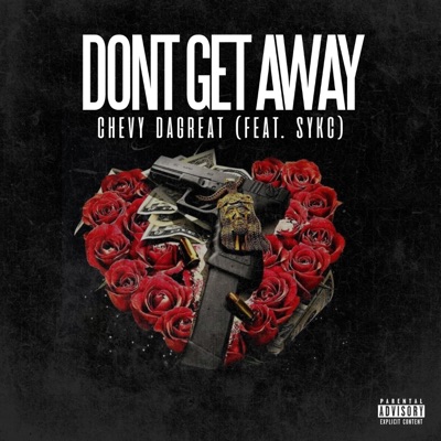 Don't Get Away - Single