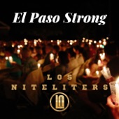 Los Niteliters - El Paso Strong