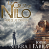 La cruz del Nilo - Jordi Sierra i Fabra