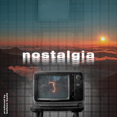 Nostalgia - Single