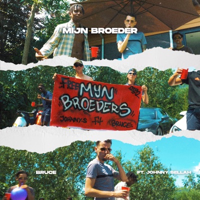 Mijn Broeder (feat. Johnny Sellah) - Single