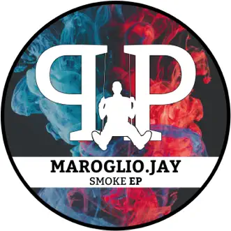 Smoke - Single by Maroglio.jay album reviews, ratings, credits