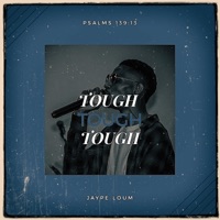 Tough - Single - Jaype Loum