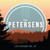 Live Sessions, Vol. 02 - The Petersens