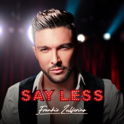 Say Less - Single