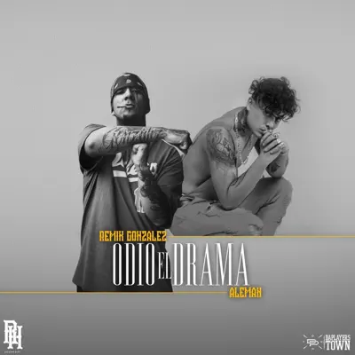 Odio el Drama - Single - Remik González