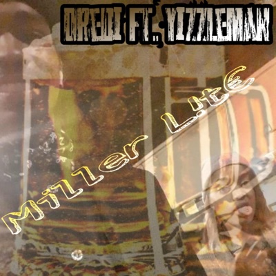 Miller L!t3 (feat. Yizzleman) - Single