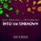 Just Around the Riverbend / Into the Unknown - Scott & Ryceejo lyrics