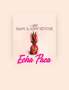 Dengarkan Jony Keyche, tonton video musik, baca bio, lihat tanggal tur & lainnya!
