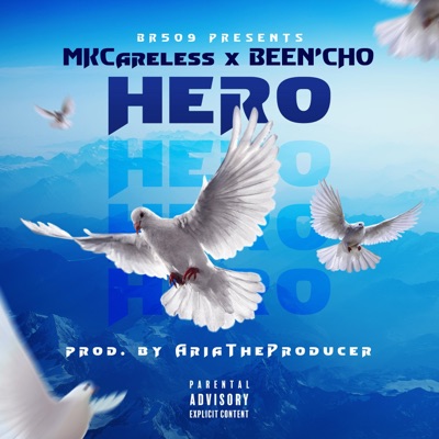 Hero (feat. Been’cho) - Single