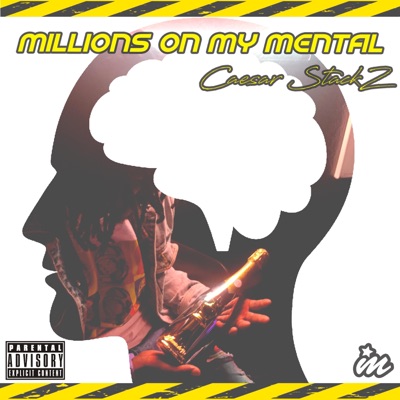 Millions on My Mental - EP