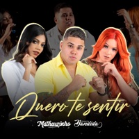 Quero Te Sentir - Single - Matheuzinho & Banda Bandida