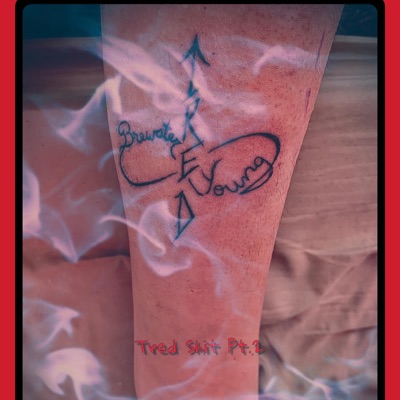 Tred Shit, Pt. 2 - Single